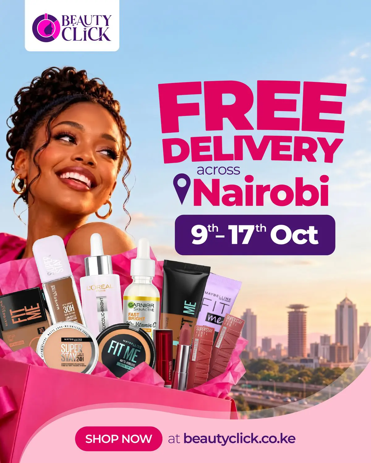 Free delivery across Nairobi, 9th to 17th October. Shop now at beautyclick.co.ke