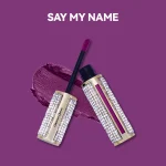 GLAMOUR QUEEN LIQUID LIPSTICK Say my name