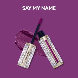 GLAMOUR QUEEN LIQUID LIPSTICK Say my name